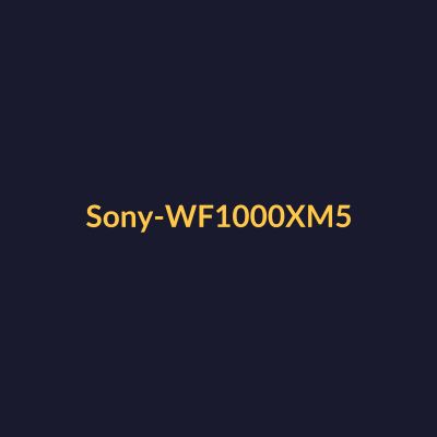 Sony WF-1000XM5 真無線降噪耳機